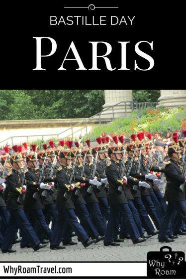 Bastille Day in Paris | | WhyRoamTravel.com