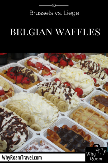 Belgian Waffles: Brussels vs. Liege | WhyRoamTravel.com