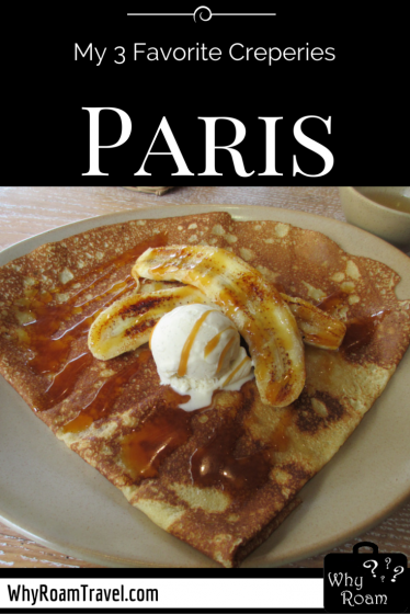 Favorite Creperies in Paris | WhyRoamTravel.com